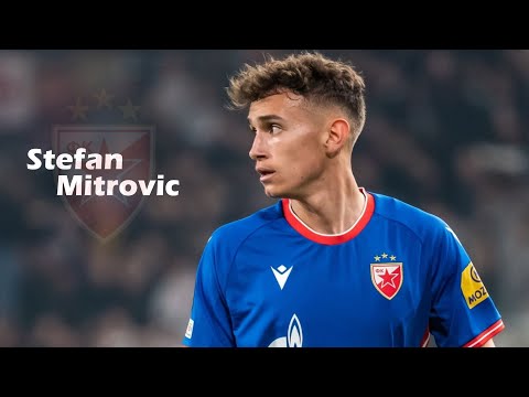 Stefan Mitrovic - The Future Of Serbia - Skills & Goals, Assists ᴴᴰ