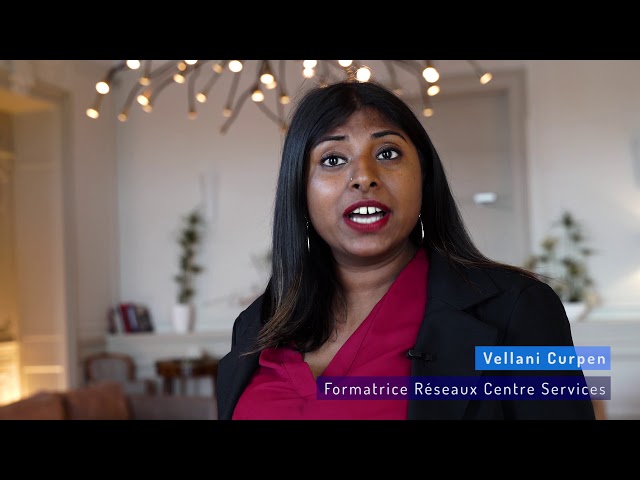 Vellani Curpen, formatrice réseau Centre Services, parle de son métier !