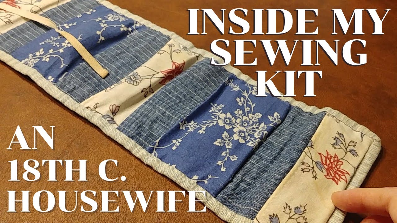 What's In My Sewing Kit? || Historical 