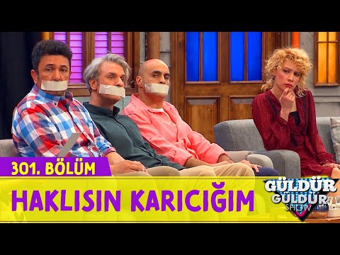 Haklısın Karıcığım - 301.Bölüm (Güldür Güldür Show)