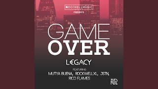 Game Over (feat. Mutya Buena, Rockwellxl, Jstn &amp; Rico Flames)