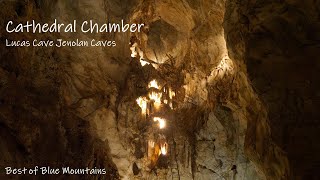 Blue Mountains with a local #12; Cathedral Chamber at Jenolan Caves