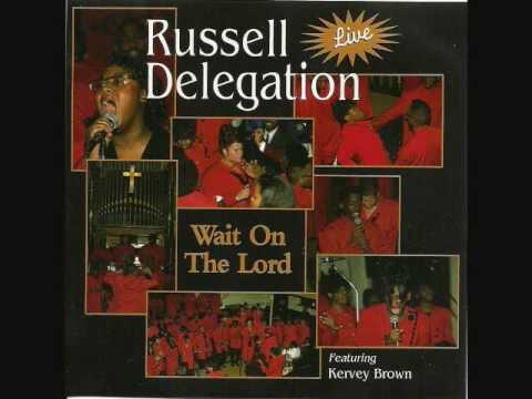 Russell Delegation - Be Not Dismayed