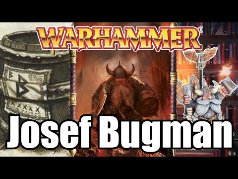Josef Bugman - Rachsüchtiger Braumeister | Warhammer Lore