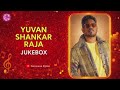 Yuvan Shankar Raja Jukebox Vol 2 Tamil Album U1 King Of BGM Tamil Mixtape Saravana Djoko