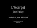 L'Escargot de Guy Foissy. Fin de formation au Cours Simon