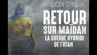 Maïdan: la guerre hybride de l'OTAN (Cercle de l'Aréopage)