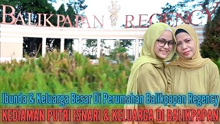 Download lagu Indahnya Gapura Tempat PUTRI ISNARI & Keluarga Besarnya Tinggal Di Perumahan Balikpapan Regency mp3