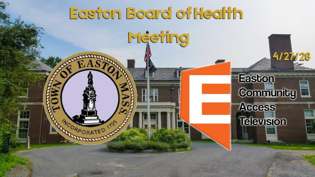 Easton Board of Health Meeting 4/27/26
