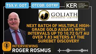Goliath Resources – Mehrere hochgradige Gold-Ergebnisse – Abschnitte mit bis zu 10,72 g/t Au auf 7,83 Metern