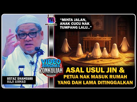 TAZKIRAH : 'Masalah Jin Tak Bayar Sewa Rumah' (Asal Usul Jin) - Ustaz Shamsuri Ahmad