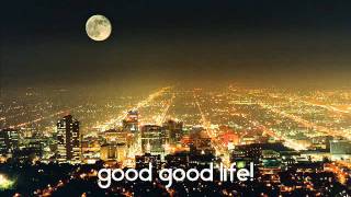 One Republic - Good Life [[Lyrics]]