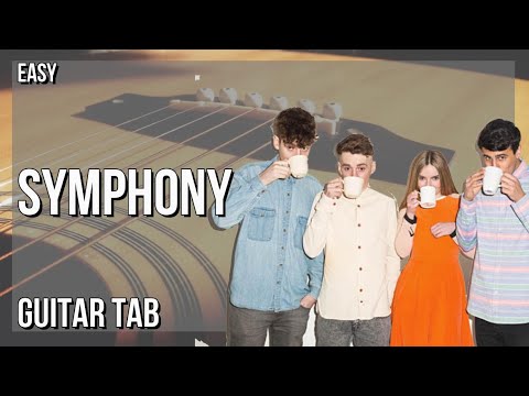 SUPER EASY Guitar Tab: How to play Symphony  by Clean Bandit ft Zara Larsson