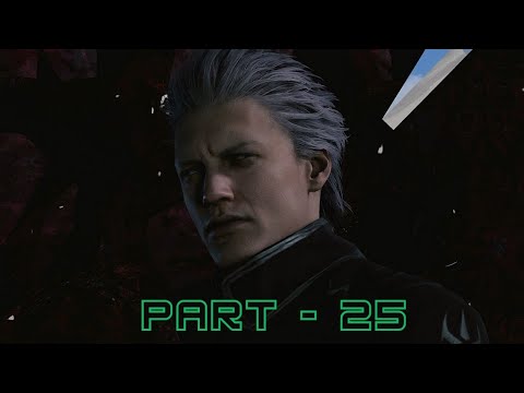 DEVIL MAY CRY 5 Walkthrough Gameplay Part 25