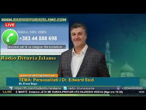 Ermal Bega - Personaliteti i Dr. Edward Said
