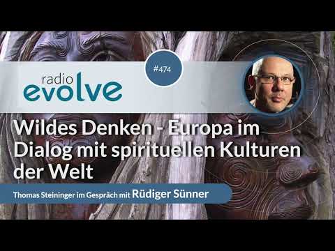 Radio Evolve #474 - Wildes Denken (mit Rüdiger Sünner)