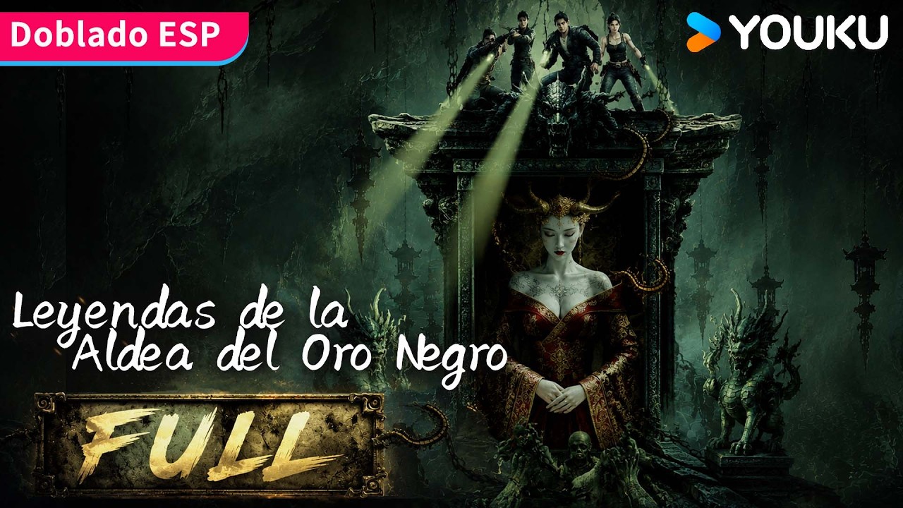[🌟Película Doblada al Español] Leyendas de la Aldea del Oro Negro | Suspenso / Aventura | YOUKU