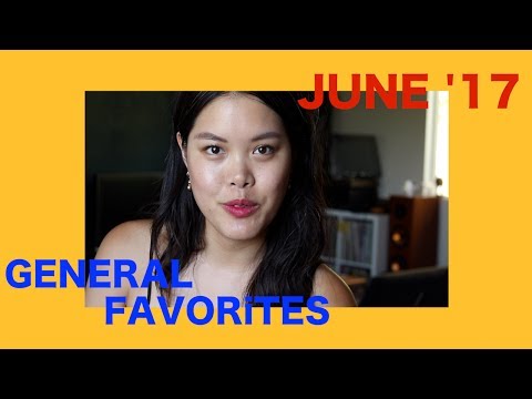 General Favorites | June 2017