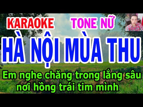 Karaoke Hà Nội Mùa Thu  Tone Nữ  Nhạc Sống  gia huy karaoke