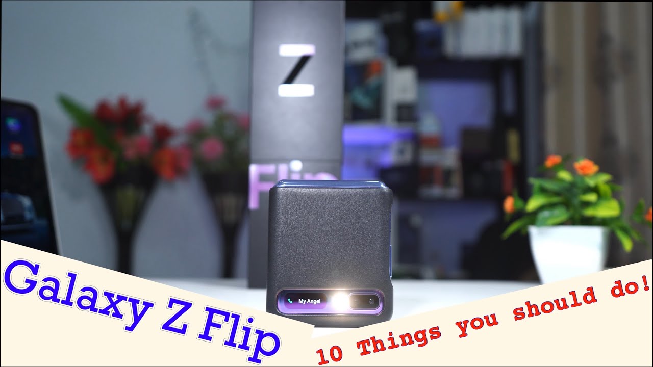 Galaxy Z Flip: Top 10 Important TIPS and TRICKS after Unboxing.