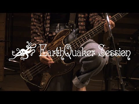 EarthQuaker Session : Mass of the Fermenting Dregs "SHE IS INSIDE, HE IS OUTSIDE" "ベアーズ”