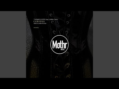 Curious (feat. Anina Owly)