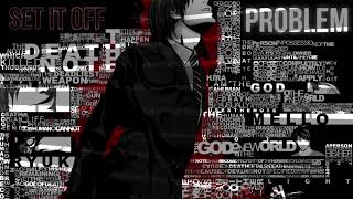 Nightcore - Problem ( Set It Off | Deeper Version )