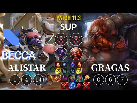 DRX Becca Alistar vs Gragas Sup - KR Patch 11.3