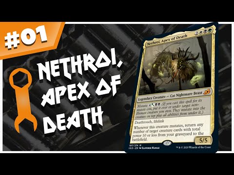 Nethroi, Apex of Death - EDH Tune-Up Episode 1