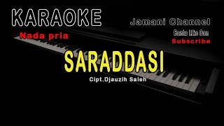 Download lagu SARADDAS KARAOKE BUGIS - Nada Pria mp3 Download lagu SARADDAS KARAOKE BUGIS - Nada Pria mp3