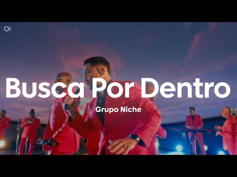 Grupo Niche - Busca Por Dentro (Letra/Lyrics)