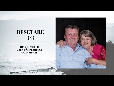 Ioan Demeter - Resetare 3/3