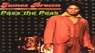 James Brown  -  Pass The Peas