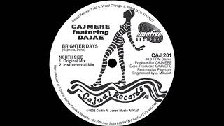 Cajmere - Brighter Days (Instrumental Mix)