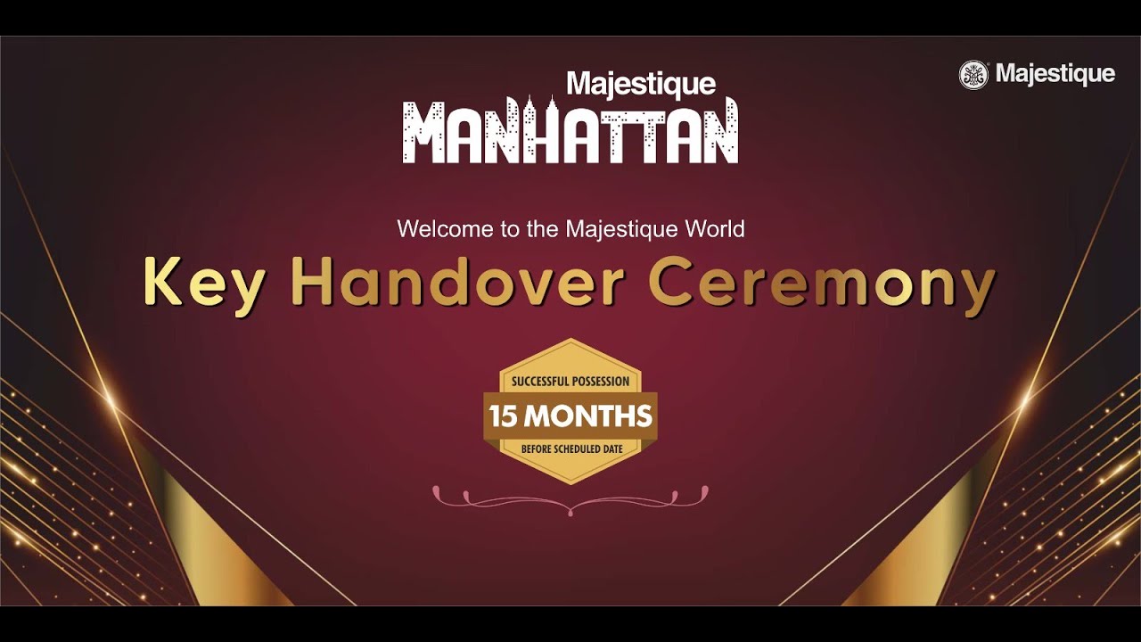 Majestique Manhattan Key Handover Ceremony