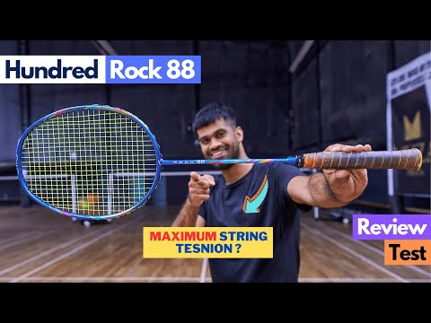 Hundred Rock 88 Badminton Racket Review and Test