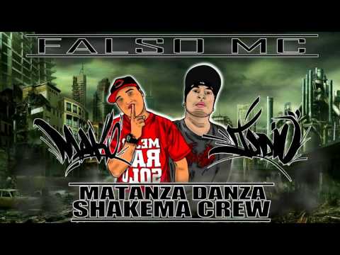 matanza danza - rap judio & mako - shakema crew - FALSO MC
