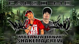 matanza danza - rap judio & mako - shakema crew - FALSO MC