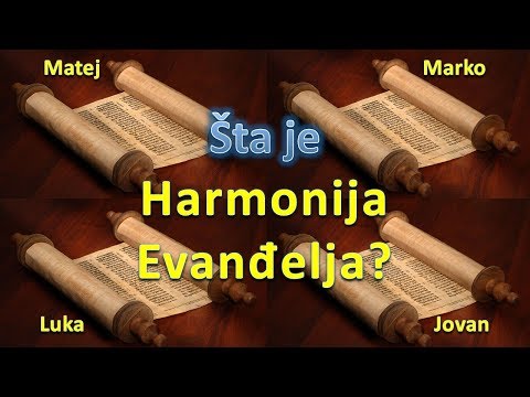 Šta je Harmonija Evanđelja