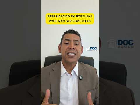 Seu bebê vai nascer em Portugal? A nova regra da nacionalidade pode mudar o futuro documental