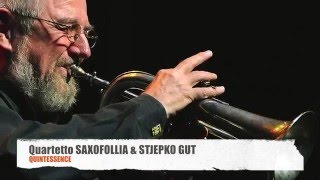 Quintessence - Stjepko Gut & Saxofollia Sax Quartet