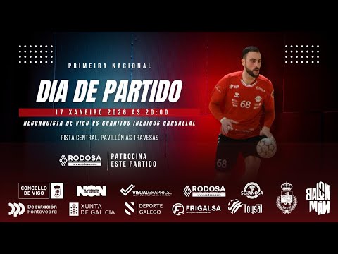 SM - BM Reconquista de Vigo vs Granitos Ibéricos Carballal