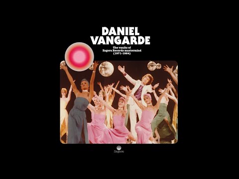 Daniel Vangarde - The Vaults of Zagora Records Mastermind (1971-1984) [Full Official Album]
