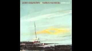 James Elkington & Nathan Salsburg "Great Big God of Hands" (Official Audio)