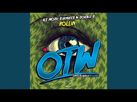 Rollin (Original Mix)