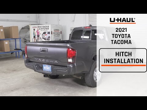 2021 Toyota Tacoma | U-Haul Trailer Hitch Installation