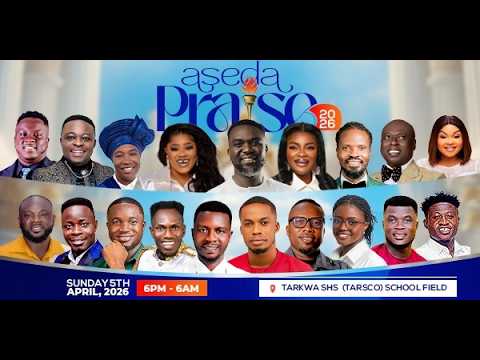 Aseda Praise 2026 Official Broadcast Poster