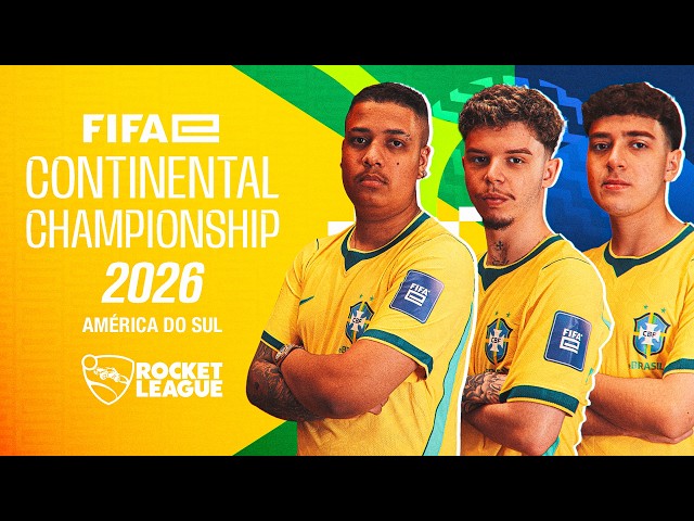 FIFAe CONTINENTAL CHAMPIONSHIP AMÉRICA DO SUL - ROCKET LEAGUE