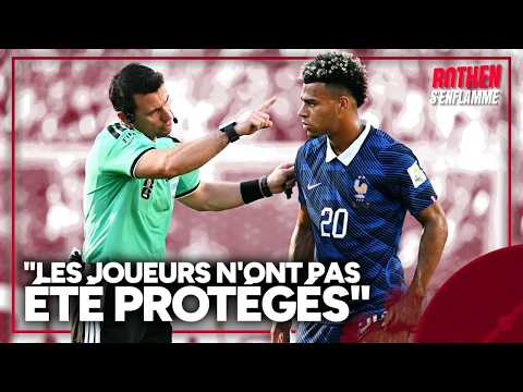 France 1-0 Paraguay : "Les joueurs n'ont pas été protégés" s'insurge Rothen qui loue leur calme