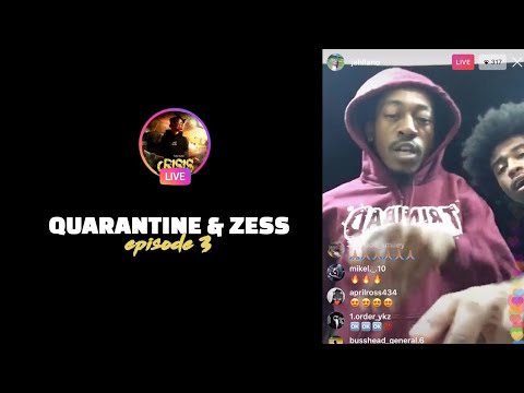 Quarantine & Zess EPISODE 3 (ft.Jahllano, Tafari & more)